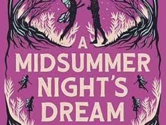 KS3 / KS4 Literature Midsummer Nights Dream Act 4 Scene 1 Bottom and Titania Comedy