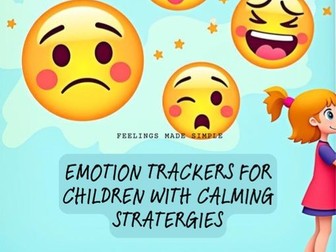 Emotion Check-In Charts & Calming Strategies Visual Pack (SEND/SEMH Support)