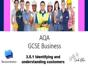 AQA GCSE Business complete lesson 3.5.1 Identifying and understanding customers