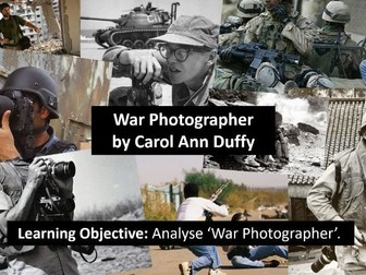 War Photographer - AQA Power and Conflict Poetry Lesson - Lesson 2