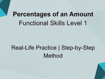Functional Skills Maths Level 1 – Percentages of an Amount (Real-Life Practice)