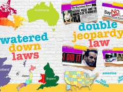 Double Jeopardy ~ Criminal Law ~ America vs. Other Countries ~ 70 Slides