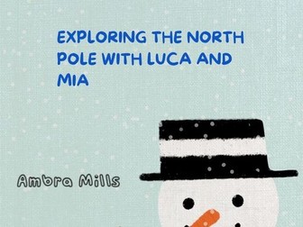 Adventure at the North Pole (Story + Activities)