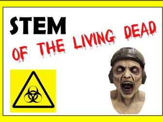 STEM Club: Activity- STEM of the living dead- Zombie Apocalypse Survival Scheme of Work