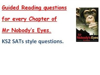 Mr Nobody's Eyes. Guided reading Questions SATs style KS2.