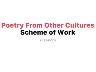 Poetry From Other Cultures - Scheme of Work