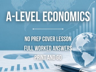 KS5 Economics (A-Level) Cover Lesson (Unit 8): Macro - Long-Run Policies & International Trade (No Prep)