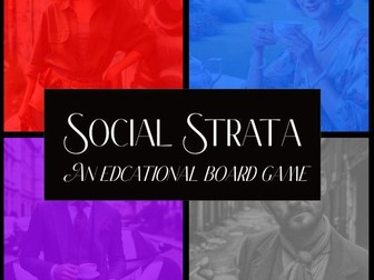 Social Strata: The Print and Play Educational Board Game