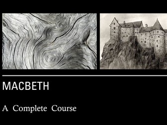 Macbeth - A Complete Course for GCSE