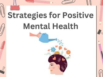 Strategies for positive mental health PSHE