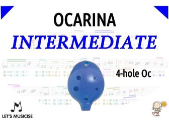 Ocarina Intermediate Method (w. Diagrams/Tablatures) for the 4-hole British Oc primary school