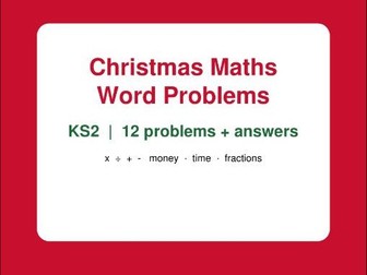 Christmas Maths Word Problems KS2 (with Answers) - Free Printable