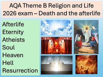 AQA Religious Studies Theme B - Death and the Afterlife