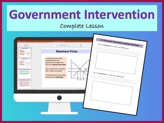 Government Intervention in Markets - A level Economics