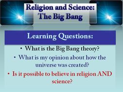 Science and Religion: The Big Bang | Teaching Resources