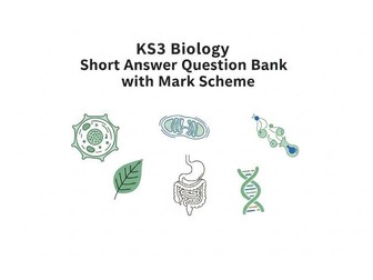 KS3 Biology Short Answer Question Bank with Mark Scheme