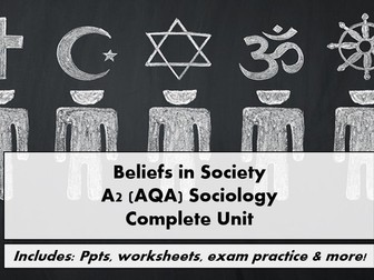 Beliefs in Society A2 (AQA) Sociology Complete Unit