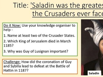 KS3 The Crusades Lesson 4&5 - Saladin and the Lionheart