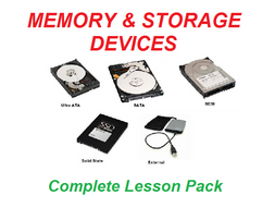 Memory & Storage Devices Complete Lesson Pack