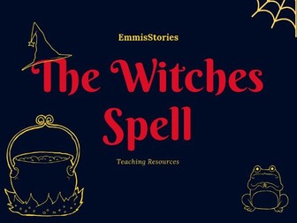 The Witches' Spell - Teaching Pack of lessons and presentation