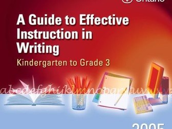 A guide to effective instruction in writing, kindergarten to grade 3