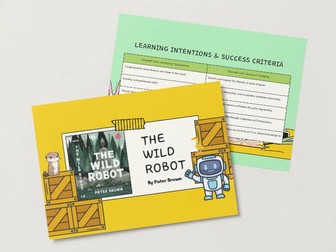 The Wild Robot Comprehensive Study Guide for NZ Curriculum Levels 3-4