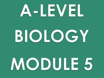 OCR A level biology Module 5 revision notes pdf