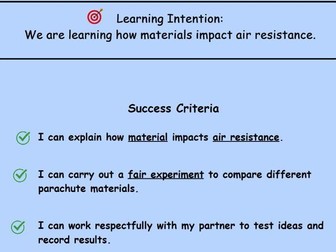 Forces Lesson 3 - Material and Air Resistance