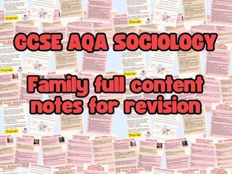 GCSE AQA Sociology Family full content booklet