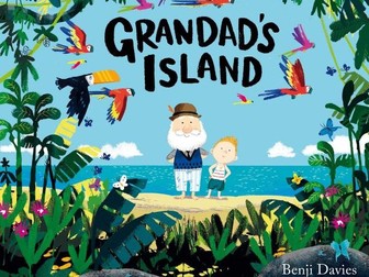 Grandad's Island - Reading Vipers and Writing Rainbow