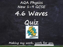 AQA Physics: 4.6 Waves Quiz