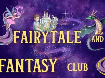 Fairytale & Fantasy 8-Week Unit or Club Pack