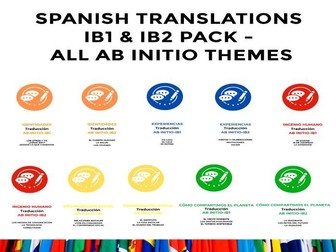 Spanish Translations IB1 & IB2 Pack - All Ab Initio Themes