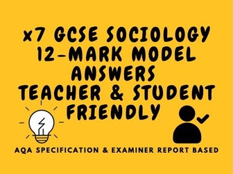 Sociology Model 12- Marker Answers - 7 Pack