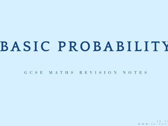 Basic Probability - GCSE Probability