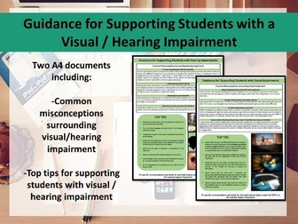 Supporting Students with a Visual / Hearing Impairment