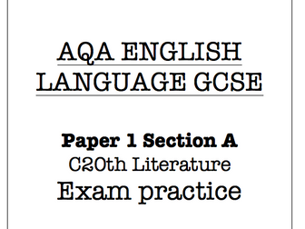 AQA English Lang GCSE C20th Fiction extracts and exam style qs