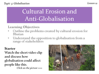 12 – Cultural Erosion and Anti-Globalisation (Globalisation, Edexcel, A level)