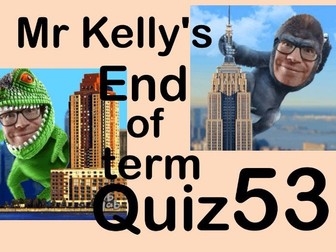 Mr Kelly's Fun Maths Reward Quiz 53