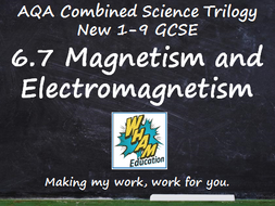 AQA Combined Science Trilogy: 6.7 Magnetism and Electromagnetism