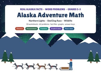 Alaska Adventure Math: Northern Lights, Sled Dog Race & Wildlife Word Problems | Grades 3-5