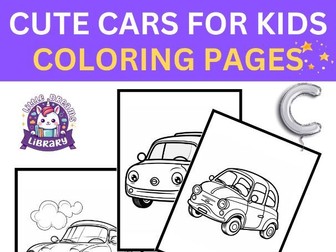 Cute Cars Coloring Pages Ideal for PreK-5th Grade & Homeschooling