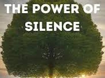 The Power of Silence