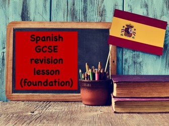 Spanish GCSE revision lesson (foundation)