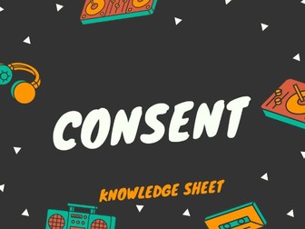 OCR LAW: CONSENT KNOWLEDGE SHEET