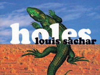 Holes by Louis Sachar: whole-class reading unit (or guided reading plan)