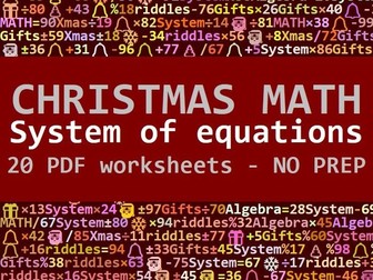SYSTEM OF EQUATIONS - CHRISTMAS MATH