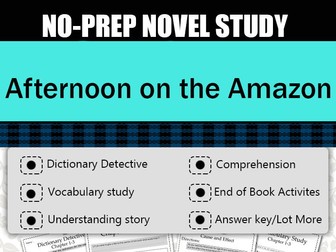 Afternoon on the Amazon Novel Study-Complete Novel Study.