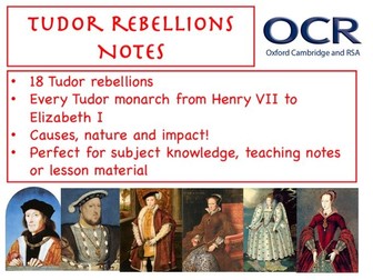 OCR Tudor Rebellions - Notes!