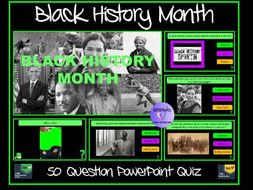 Black History Month: Quiz - 50 Questions